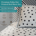 Premium Polka Dot Printed Bed Sheet Set Size-106x108